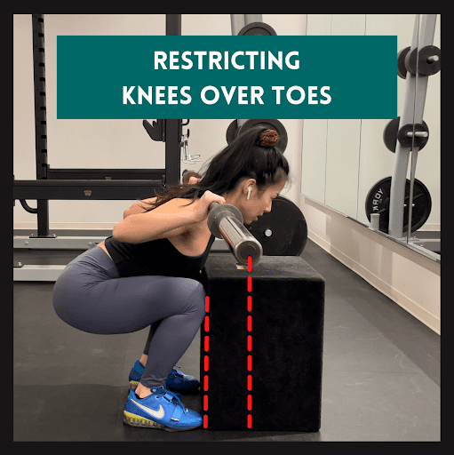 restricting knees over toes